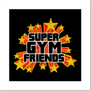 Super Gym Friends Posters and Art